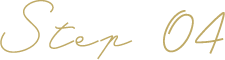 step 04